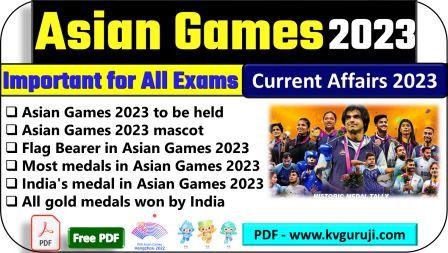 Asian Games 2023 GK Questions PDF | India Total Medal, Medal Tally UPSC