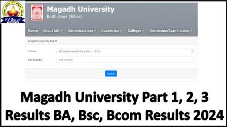 Magadh University Part 1, 2, 3 Results BA, Bsc, Bcom Results 2024 Download